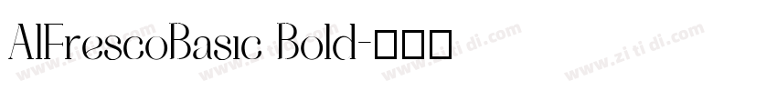 AlFrescoBasic Bold字体转换